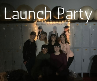 TrueRue Launch Party!
